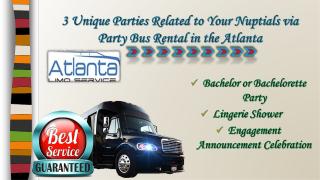 3 Unique Parties with party bus rental Atlanta.pdf